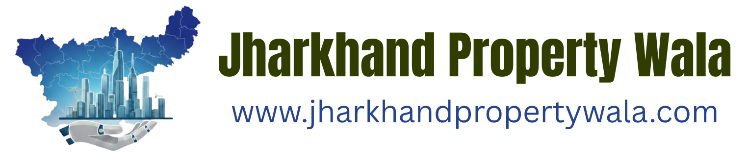 Jharkhand Propertie Wala